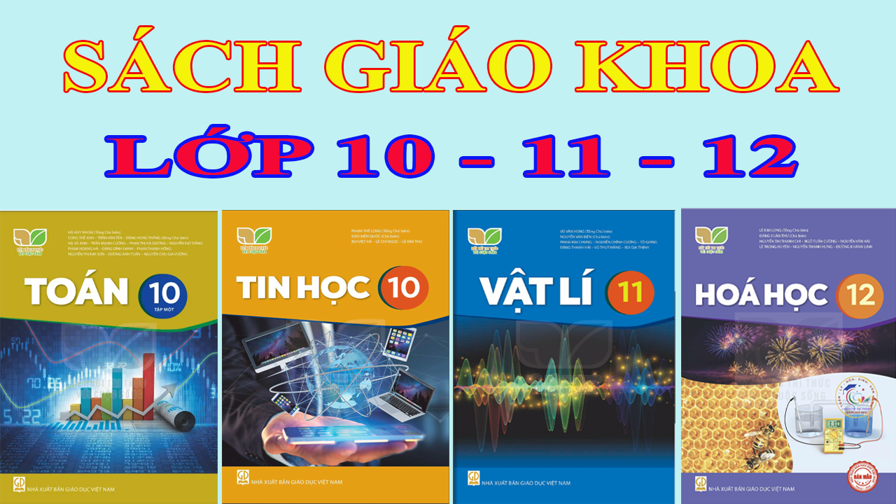 SACH GIAO KHOA 10 11 12